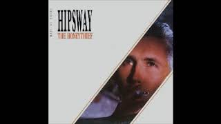Hipsway   The Honeythief