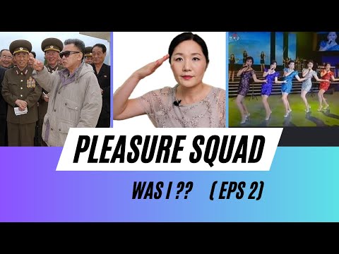 I Was Selected for North Korea’s Pleasure Squad: My Experience (Part 2)