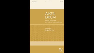 "Aiken Drum" arr. Blake Richter - Walton Music