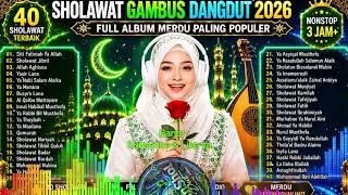 Download lagu ✨ SHOLAWAT GAMBUS TERBAIK 2026 | Siti Fatimah Ya Allah, Sholawat Jibril & Yasir Lana mp3 Download lagu ✨ SHOLAWAT GAMBUS TERBAIK 2026 | Siti Fatimah Ya Allah, Sholawat Jibril & Yasir Lana mp3