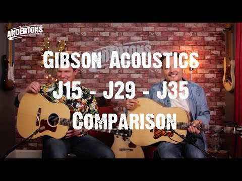 Acoustic Paradiso - Gibson J15, J29 & J35 Comparison