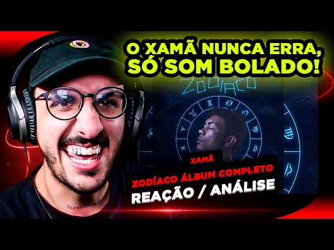 ELE NÃO ERRA! Xamã - Zodíaco [Reação/ Análise do ÁLBUM COMPLETO]