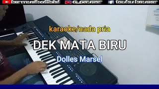 Download lagu Dek Mata Biru Lagu Aceh Doles Marsel Karaoke Nada Pria ( HD Audio Jernih ) mp3 Download lagu Dek Mata Biru Lagu Aceh Doles Marsel Karaoke Nada Pria ( HD Audio Jernih ) mp3