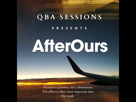 QBA Sessions Presents: AfterOurs 08.17.2024 EPISODE 11