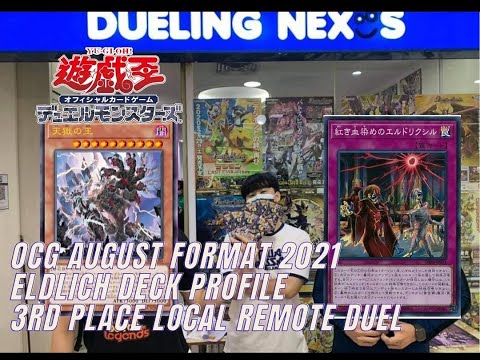 [Yugioh 游戏王] OCG August Format 2021 | 3rd Place Local Remote duel | Eldlich Deck Profile