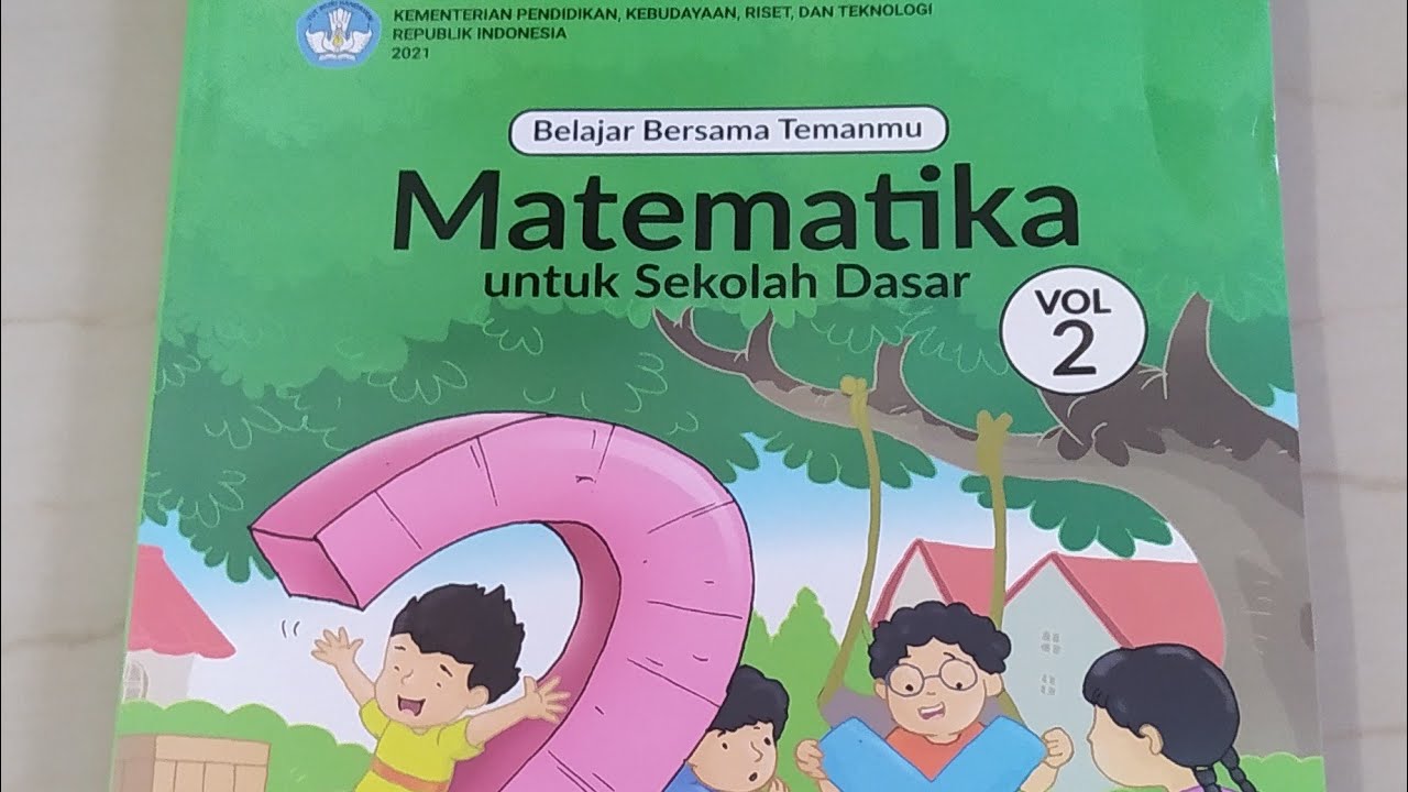 Unboxing Buku Matematika Kelas 2 Kurikulum Merdeka SD vol 2