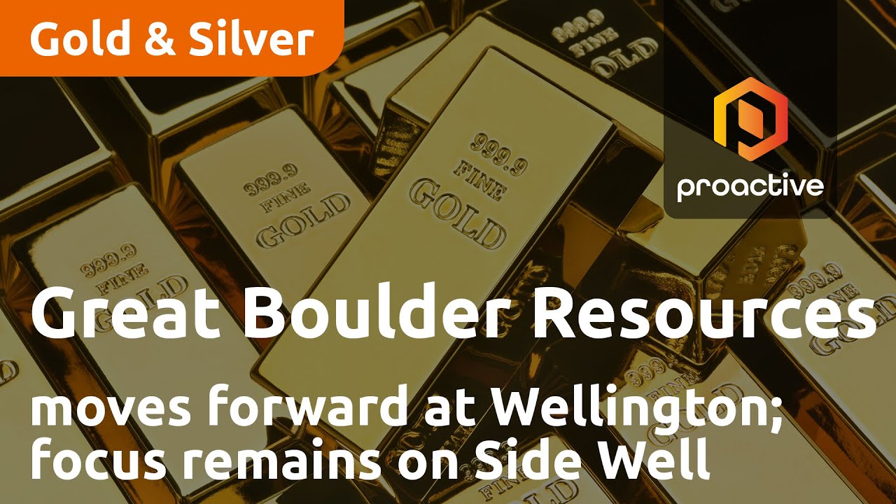 Great Boulder Resources moves forward at Wellington while focus remains on Side Well