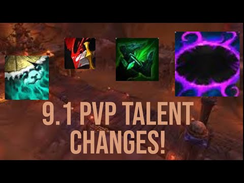 Huge changes to PVP - covering all 9.1 PVP talent changes