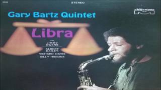 Gary Bartz Quintet - "Cabin In The Sky"