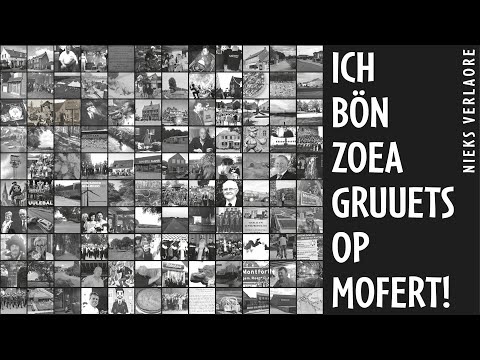 Nieks Verlaore - Ich bön zoea gruuets op Mofert