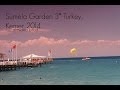 Sumela Garden 3* Turkey, Kemer 2014 (Lil Orxan ...
