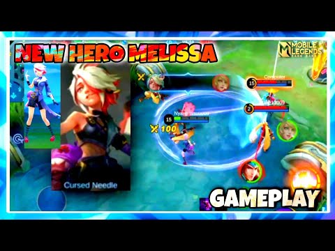 New Hero Melissa 'Cursed Needle' MARKSMAN GAMEPLAY | Mobile Legends