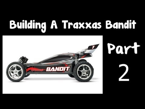 Nhexus - Traxxas Bandit - Built From Scrap Parts - Part 2