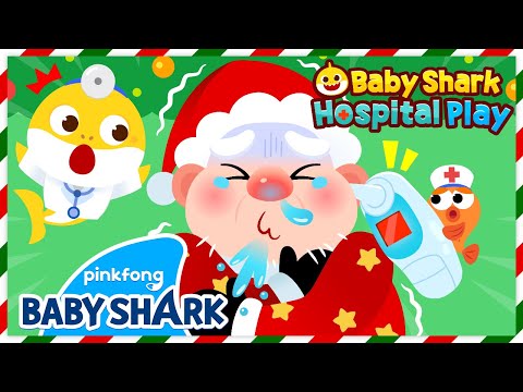 [NEW🎅] ACHOO! Santa Caught a Cold! | Baby Shark Hospital Play | Baby Shark Official