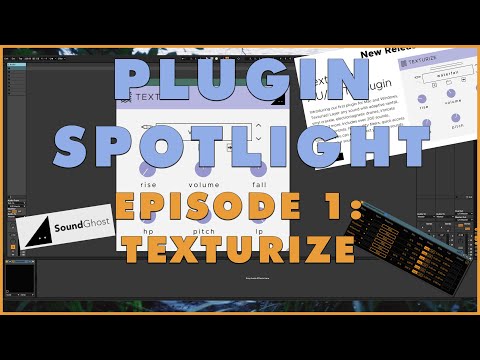 Plugin Spotlight Episode 1: TEXTURIZE