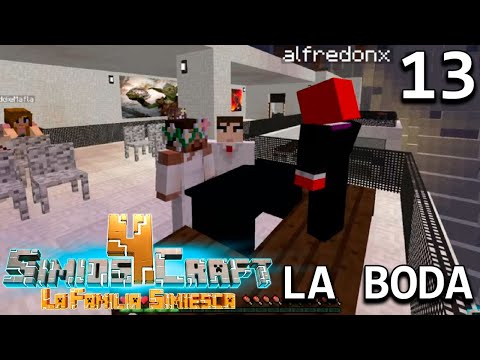 LA BODA - SimiosCraft 4 Ep. 13 - EN VIVO - GOTH