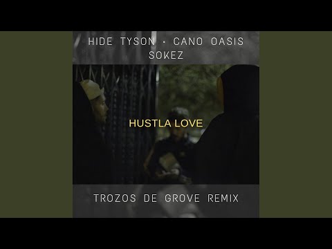 Hustla Love (Remix)