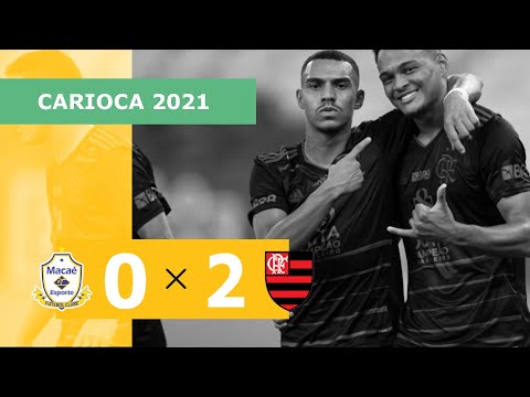 Macaé 0 x 2 Flamengo - Gols - 06/03 - Campeonato Carioca 2021