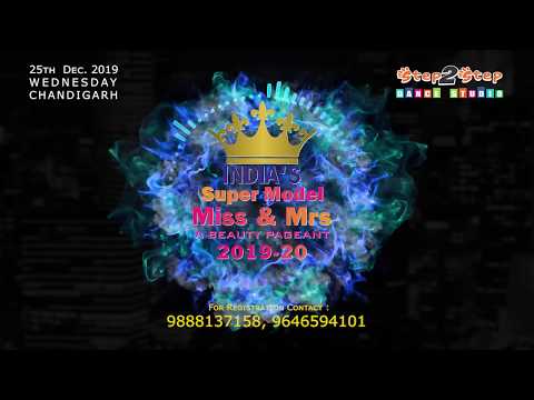 A Beauty Pageant | India's Super Model Ms. & Mrs. 2019-20 | Step2Step Dance Studio | Chandigarh