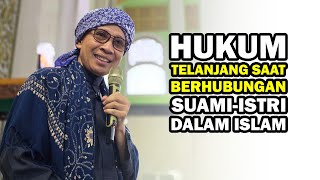 Download lagu Hukum Telanjang Saat Berhubungan Suami-Istri dalam Islam - Buya Yahya mp3 Download lagu Hukum Telanjang Saat Berhubungan Suami-Istri dalam Islam - Buya Yahya mp3