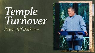 Download lagu Temple Turnover | Pastor Jeff Bucknam, April 4–5, 2026 mp3