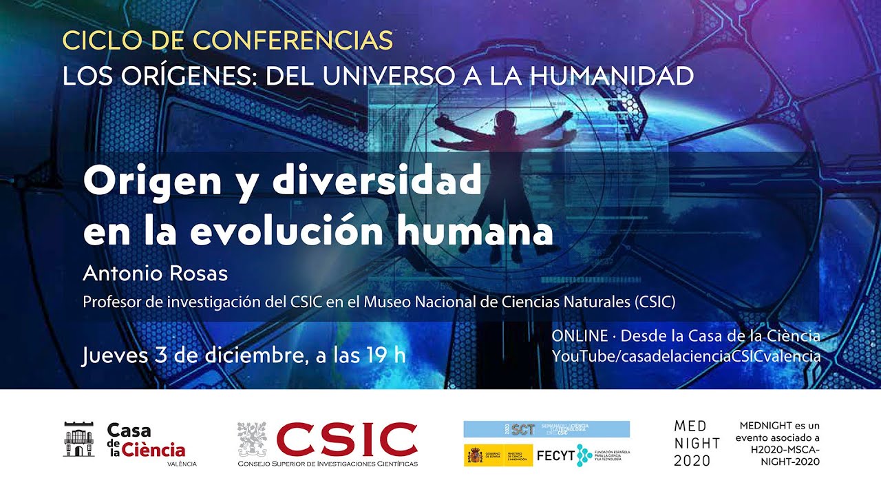 Origen y diversidad en la evolución humana (Antonio Rosas)