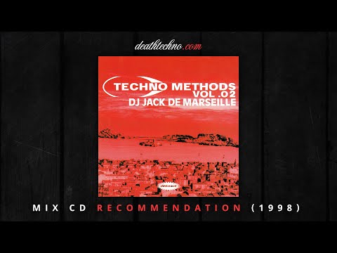 DT:Recommends | Techno Methods Vol. 02 - Jack De Marseille (1998) Mix CD
