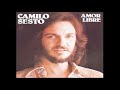 Camilo Sesto - Qué Difícil Es Ser Feliz (Audio)