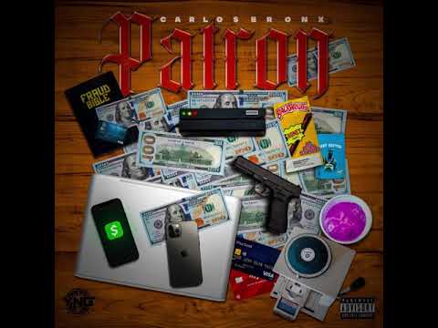 PATRON - CARLOS BRONX (AUDIO OFFICIAL)