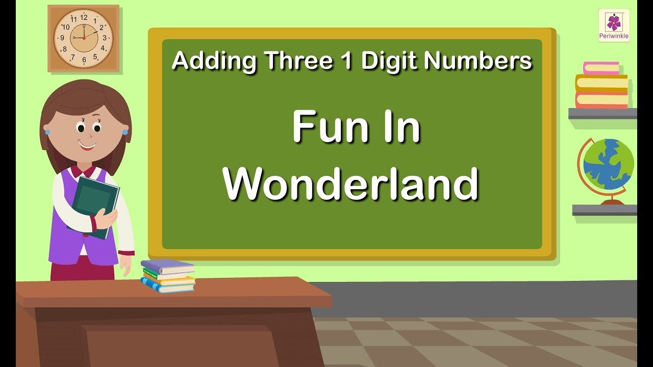Adding Three 1 Digit Numbers | Mathematics Grade 1 | Periwinkle
