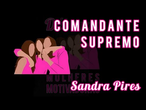 Comandante Supremo - Sandra Pires (Playback com Letra) 1 Tom Abaixo - Congresso DÉBORAS