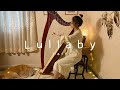 Lullaby - J. Brahms (Harp)