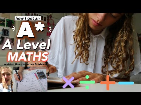 How I got an A* in A Level Maths!! Revision Tips, Advice and Resources 😌