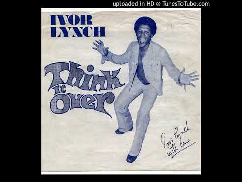 Ivor Lynch - Think It Over