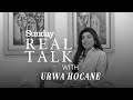 Real Talk With Multi Talented Urwa Hocane | Sunday Times