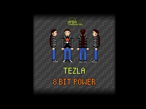 Tezla - 8 Bit Power (Original Mix)