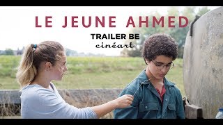Le Jeune Ahmed Trailer Sortie-Release 22.05.2019