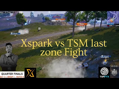 🇮🇳 Xspark vs TSM Last Zone Fight 😱 ! Match that made TX Qualify Quarter Finals 😍💖