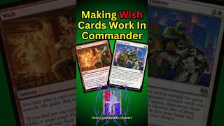 Making Wish Cards Work In Commander #mtg #edh #commander #rules #update