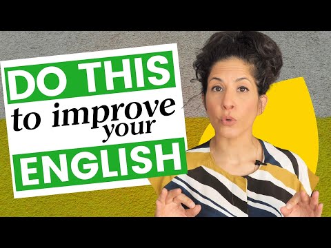 The Single Most Effective Way To Improve Your English