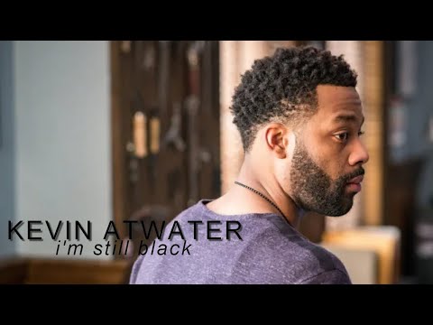 kevin atwater l i'm still black