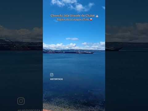 Paseo relámpago por la ciudad de Chonchi, en la Isla Grande de Chiloé 🇨🇱