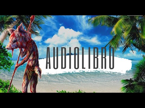 Audiolibro El señor de las moscas - Capítulo 10