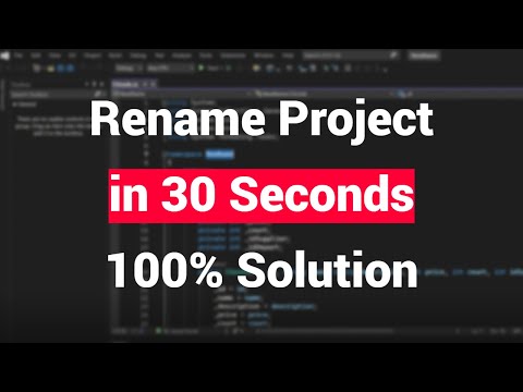 [Resolved] How to Rename Visual Studio Project in 30 Seconds 100% Method