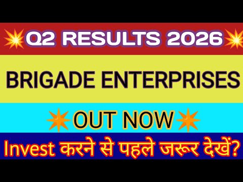 Brigade Enterprises Q2 Results 2025 🔴 BEL Result 🔴 Brigade Enterprises Share Latest News 🔴 BEL Share