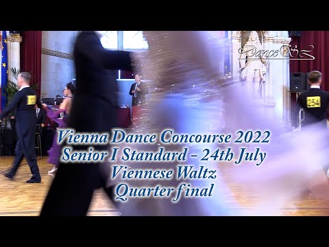 Vienna Dance Concourse 2022 - Senior I Standard Viennese Waltz WDSF - Quarter Final - 24 July 2022