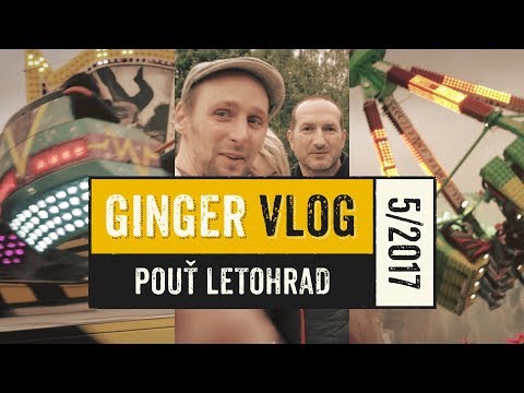 Gingerhead - GINGER VLOG - Pouť Letohrad 5/2017 | GINGERHEAD