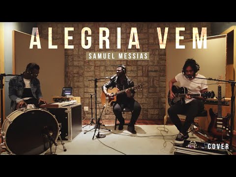 Samuel Messias - Alegria Vem (Clipe)