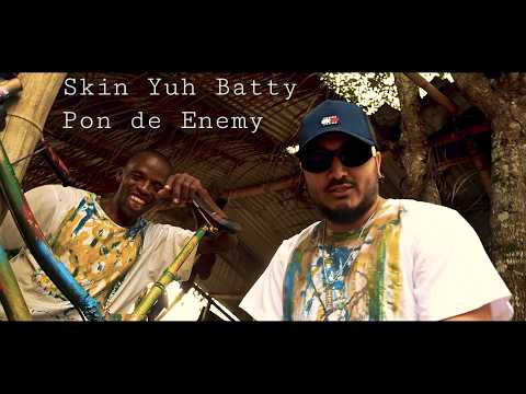 Richard- Skin Yuh Batty Pon de Enemy (official video)