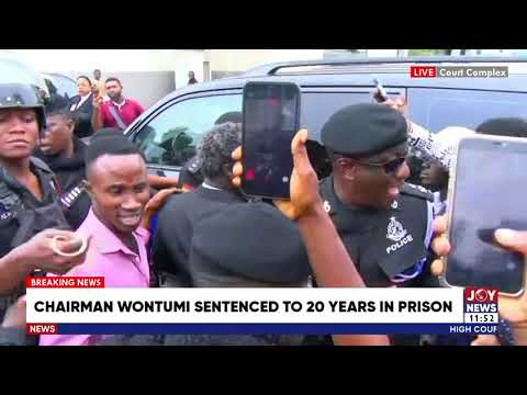 Chairman Wontumi jailed for 20 years. JoyNews' Fatawu Bayaga reports from court.